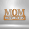 Mother's Day Plaque - Steel Sign, Mom Gift Ideas